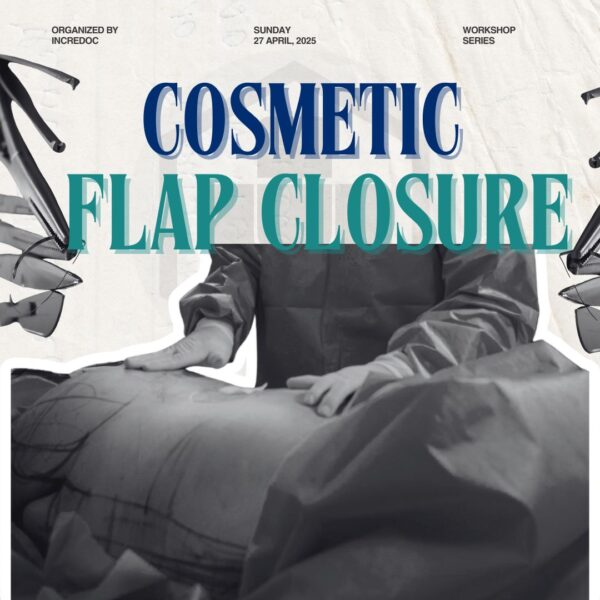 Cosmetic Surgery: Flap Closures
