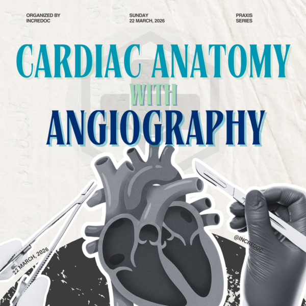 Advanced Cardiac Anatomy and Angiography